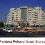 Pandora Jewelry Rehovot Israel Store Locations