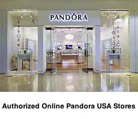 Authorized Online Pandora USA Stores